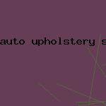 auto upholstery